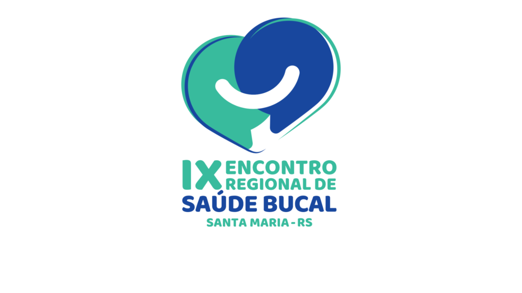 IX Encontro Regional de Saúde Bucal - Santa Maria/RS
